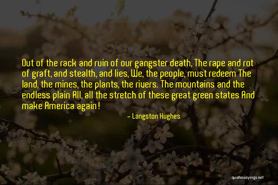 Rivers And Mountains Quotes By Langston Hughes