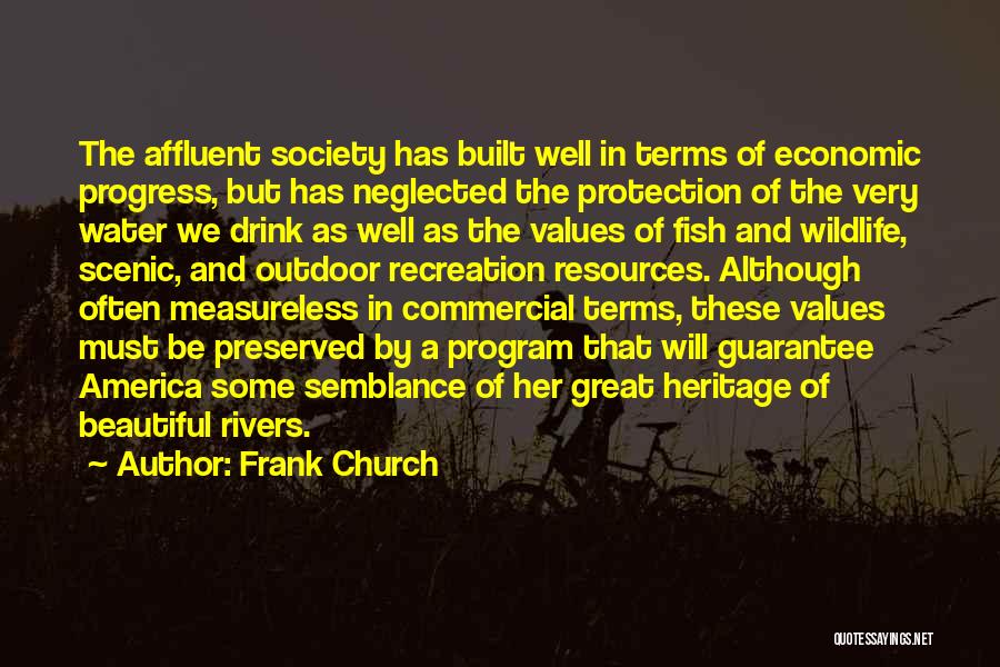 Rivers And Water Quotes By Frank Church