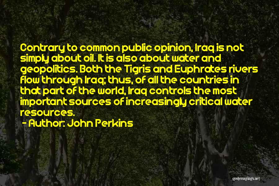 Rivers And Water Quotes By John Perkins