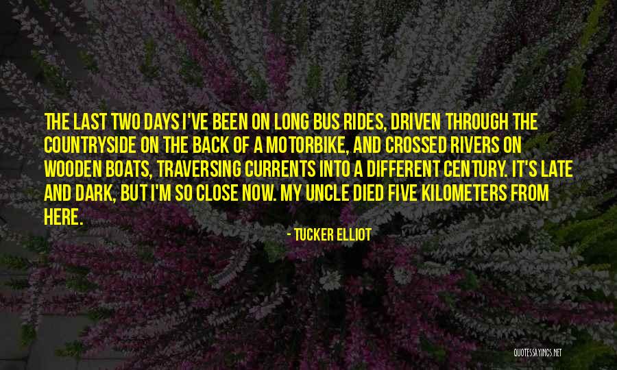 Rivers Are For Boats Quotes By Tucker Elliot Rivers Are For Boats Quotes By Tucker Elliot