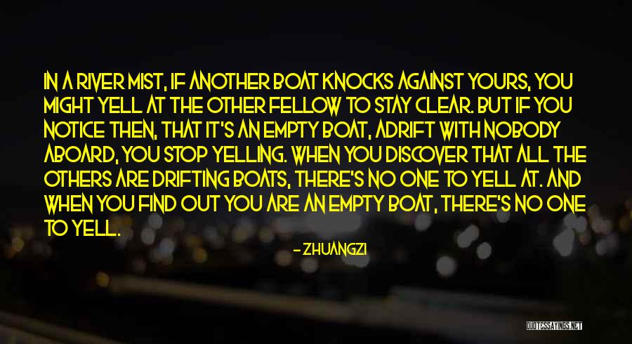 Rivers Are For Boats Quotes By Zhuangzi Rivers Are For Boats Quotes By Zhuangzi