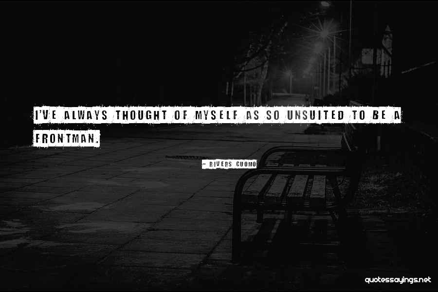 Rivers Cuomo Quotes 1215533 Rivers Cuomo Quotes 1215533