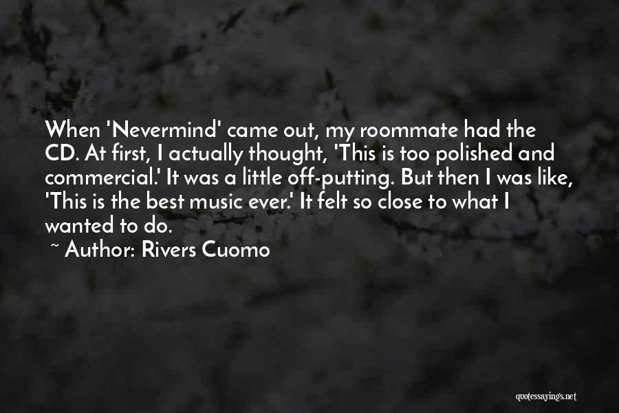 Rivers Cuomo Quotes 1597979