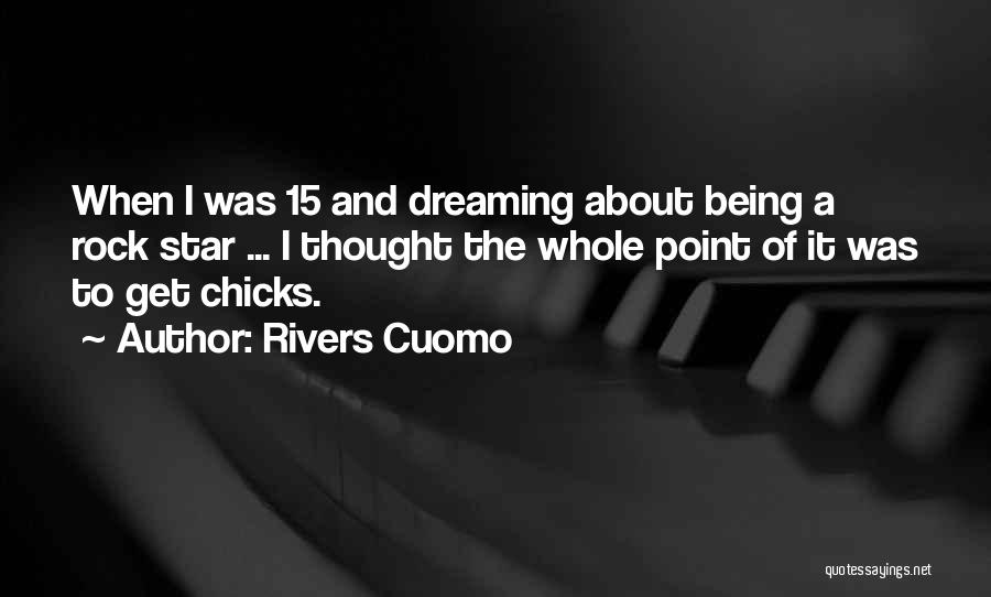 Rivers Cuomo Quotes 1631069