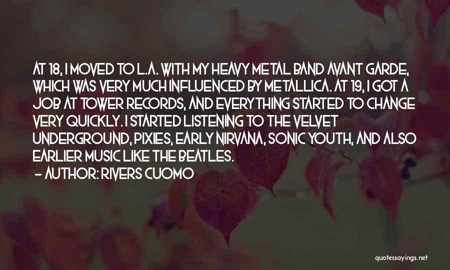 Rivers Cuomo Quotes 605705