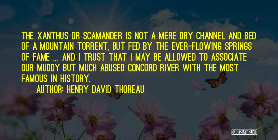 Rivers Flowing Quotes By Henry David Thoreau