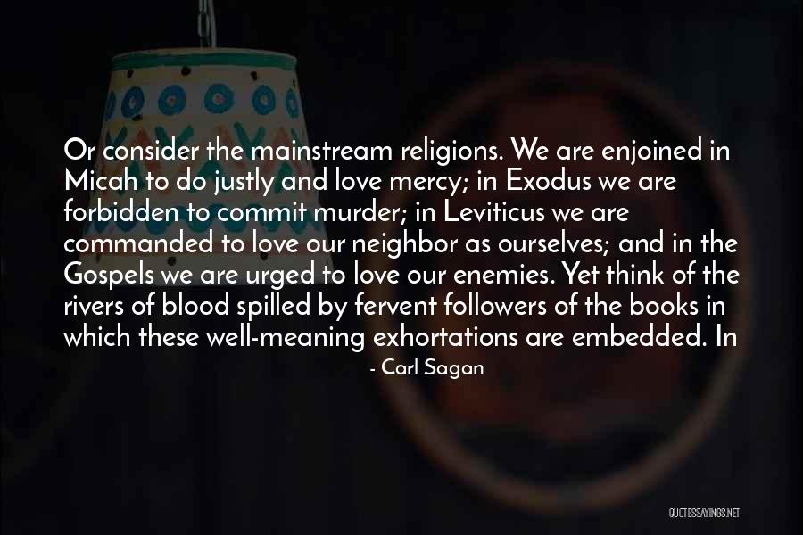 Rivers Of Blood Quotes By Carl Sagan