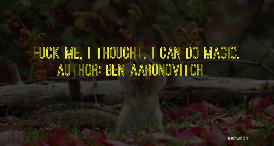 Rivers Quotes By Ben Aaronovitch