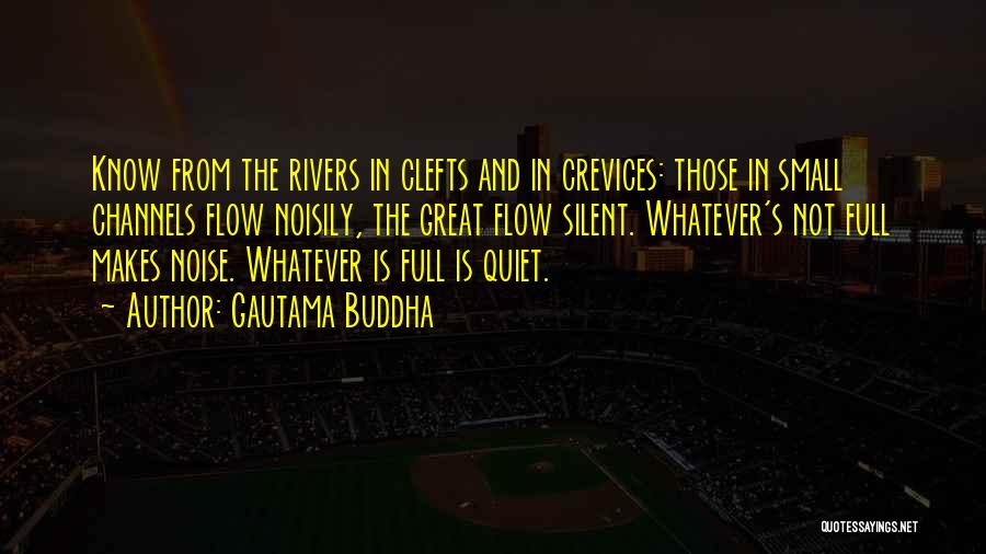 Rivers Quotes By Gautama Buddha