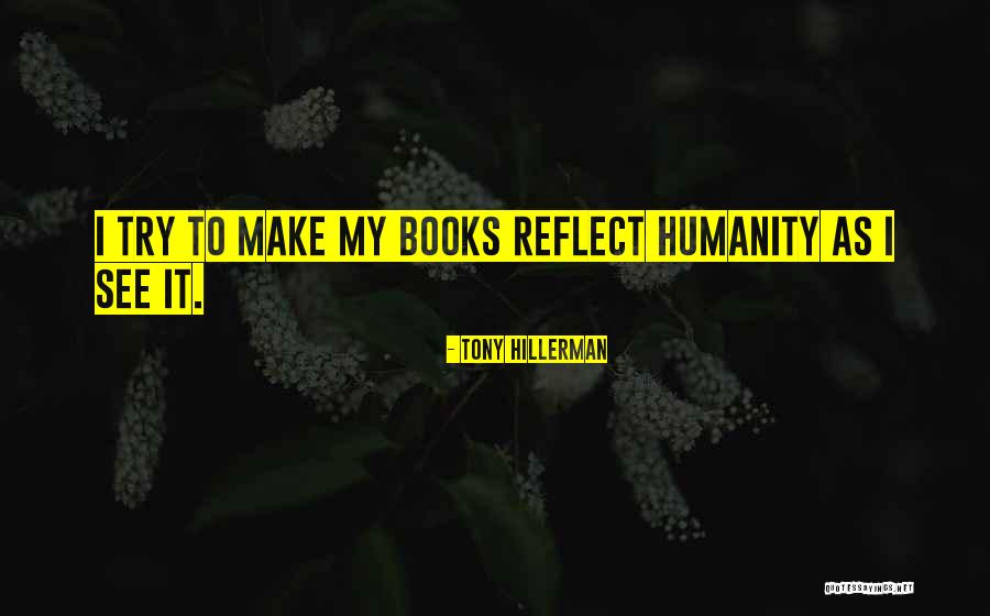 Rivets Are In Muy Bumper How To Remove Them Quotes By Tony Hillerman Rivets Are In Muy Bumper How To Remove Them Quotes By Tony Hillerman