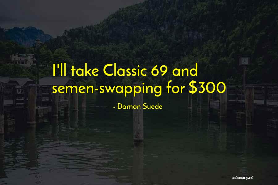 Rivetta Sarasota Quotes By Damon Suede Rivetta Sarasota Quotes By Damon Suede