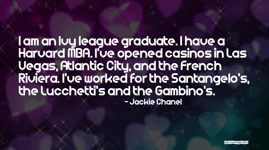 Riviera Quotes By Jackie Chanel Riviera Quotes By Jackie Chanel
