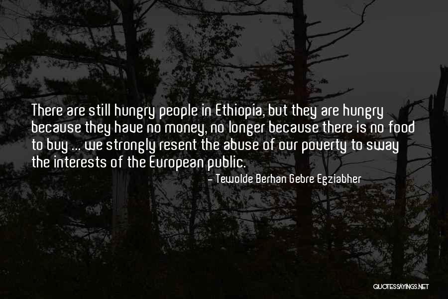 Rivieren Zuid Quotes By Tewolde Berhan Gebre Egziabher Rivieren Zuid Quotes By Tewolde Berhan Gebre Egziabher