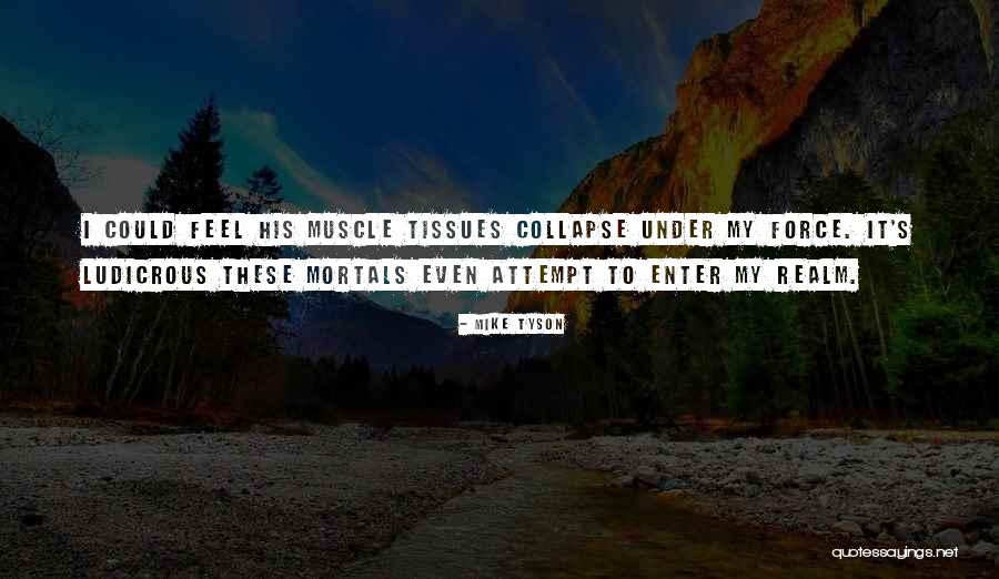 Rivington Pike Quotes By Mike Tyson Rivington Pike Quotes By Mike Tyson