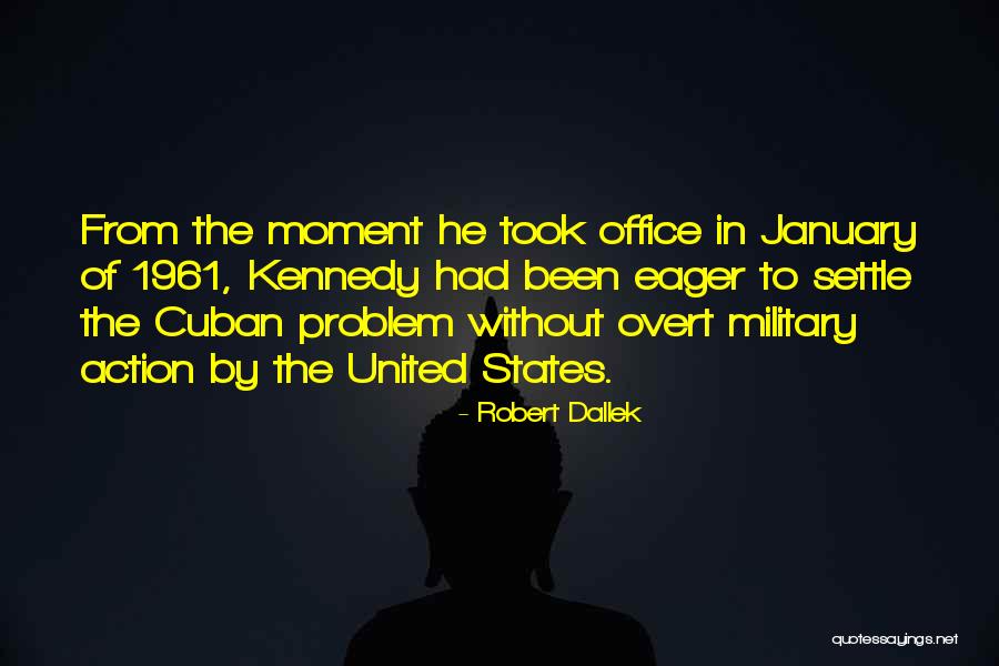 Rivinius Woburn Quotes By Robert Dallek Rivinius Woburn Quotes By Robert Dallek
