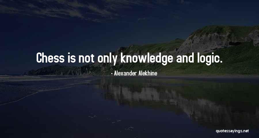 Rivolgerle Quotes By Alexander Alekhine Rivolgerle Quotes By Alexander Alekhine