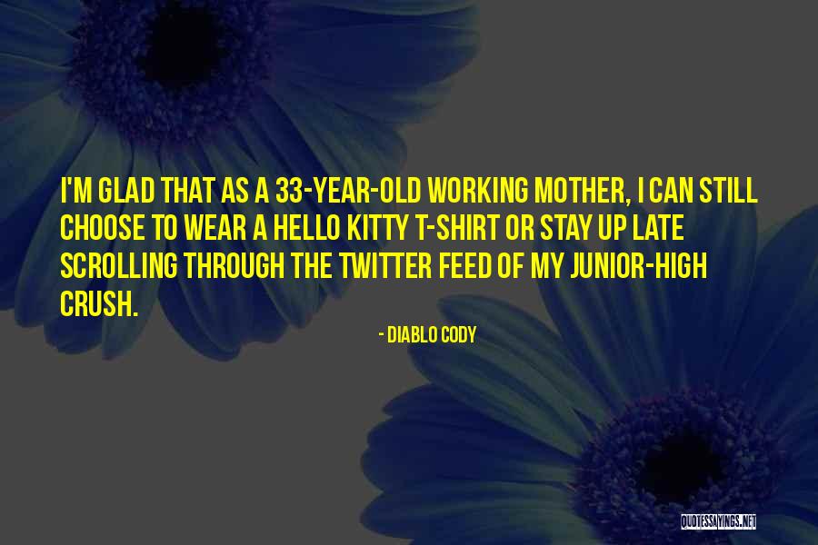 Riwang Quotes By Diablo Cody Riwang Quotes By Diablo Cody