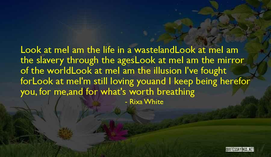 Rixa White Quotes 103490