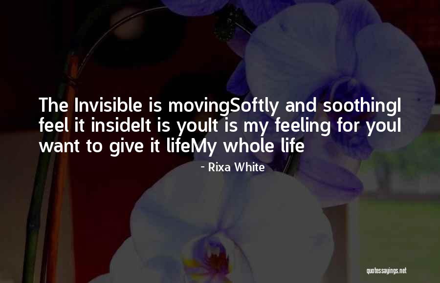 Rixa White Quotes 118367 Rixa White Quotes 118367