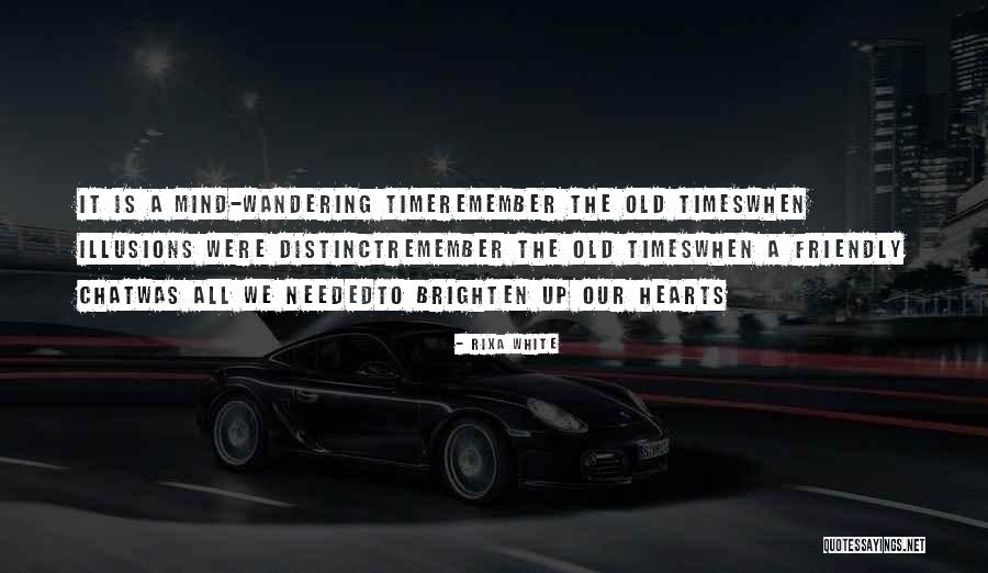 Rixa White Quotes 1341639 Rixa White Quotes 1341639