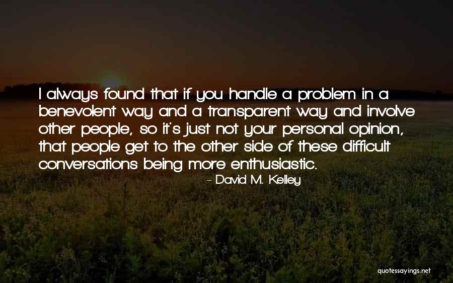 Rixson Pivots Quotes By David M. Kelley Rixson Pivots Quotes By David M. Kelley
