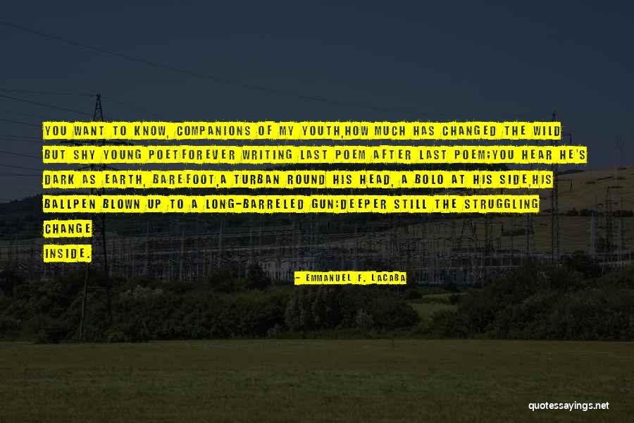 Riyaquotes Quotes By Emmanuel F. Lacaba Riyaquotes Quotes By Emmanuel F. Lacaba