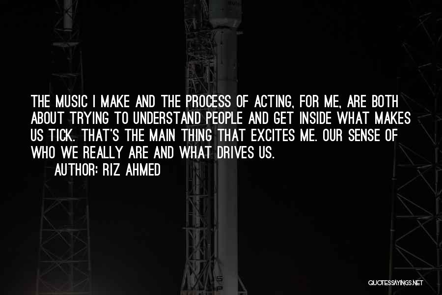 Riz Ahmed Quotes 775631