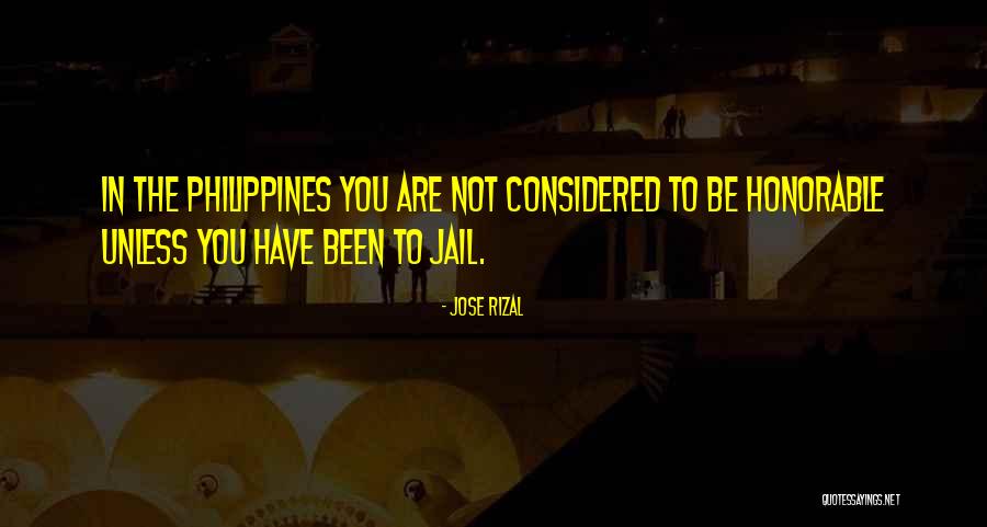 Rizal The Philippines Quotes By Jose Rizal Rizal The Philippines Quotes By Jose Rizal