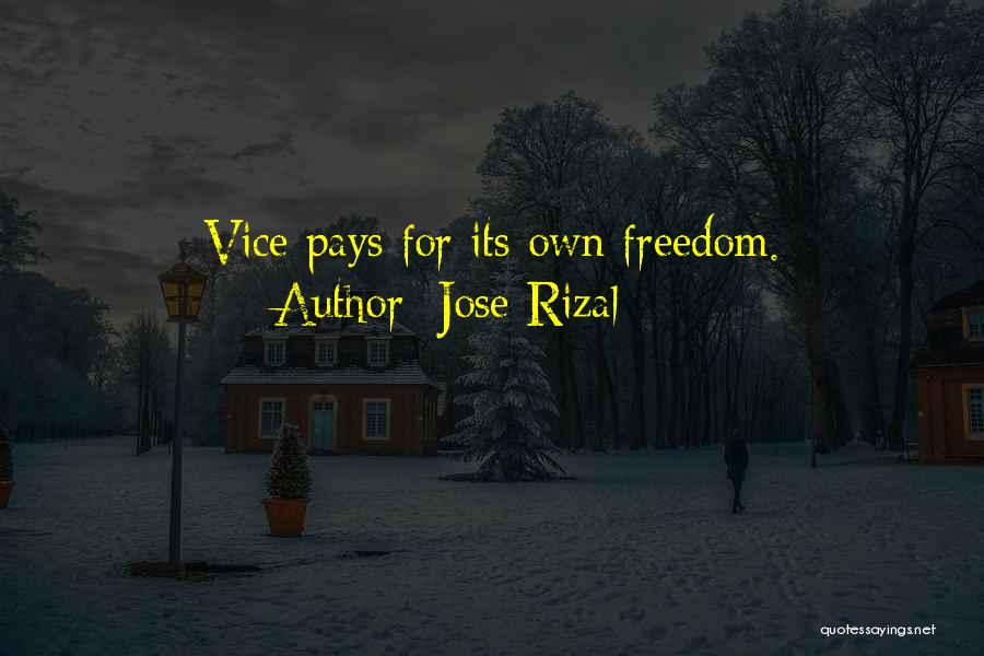 Rizal's Quotes By Jose Rizal