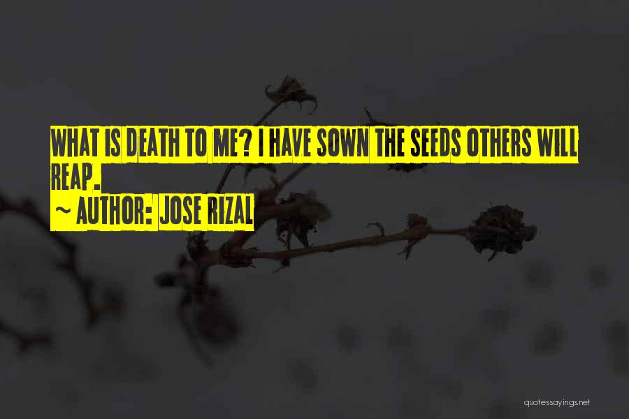 Rizal's Quotes By Jose Rizal