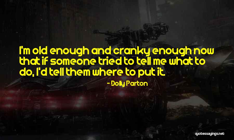 Rizatriptan Quotes By Dolly Parton Rizatriptan Quotes By Dolly Parton