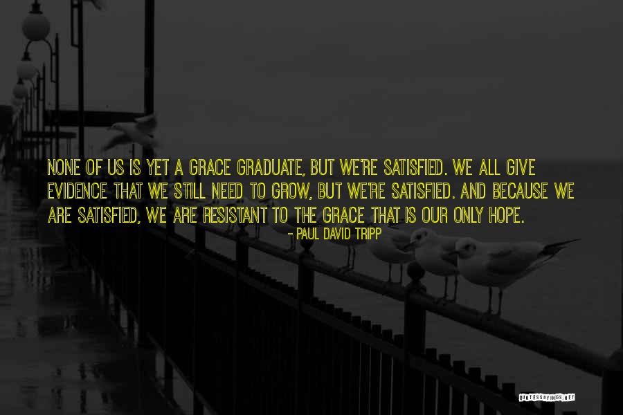 Rizika Prace Quotes By Paul David Tripp Rizika Prace Quotes By Paul David Tripp