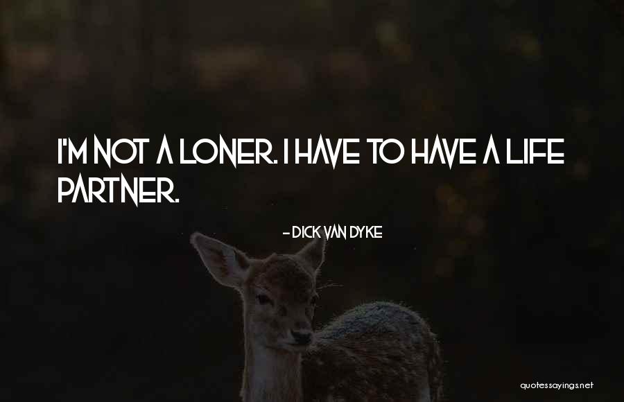 Rizikos Quotes By Dick Van Dyke Rizikos Quotes By Dick Van Dyke