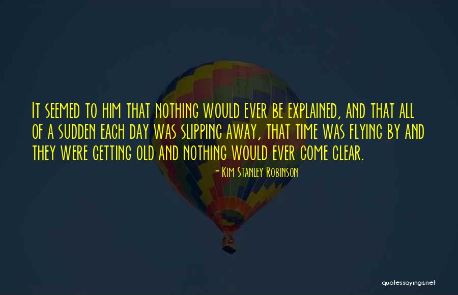 Rizwaan Albums Quotes By Kim Stanley Robinson Rizwaan Albums Quotes By Kim Stanley Robinson