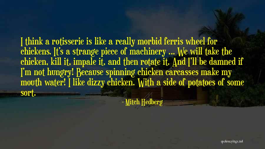 Rizzato Medical Spa Quotes By Mitch Hedberg Rizzato Medical Spa Quotes By Mitch Hedberg