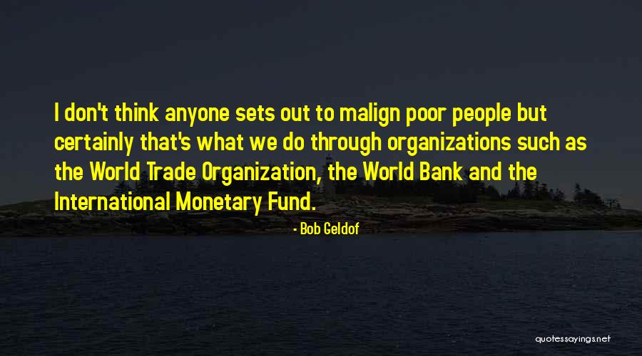 Rizzolo Rizzolo Quotes By Bob Geldof Rizzolo Rizzolo Quotes By Bob Geldof