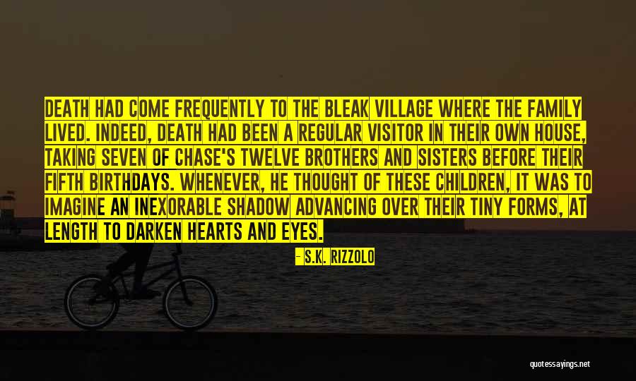 Rizzolo Rizzolo Quotes By S.K. Rizzolo Rizzolo Rizzolo Quotes By S.K. Rizzolo