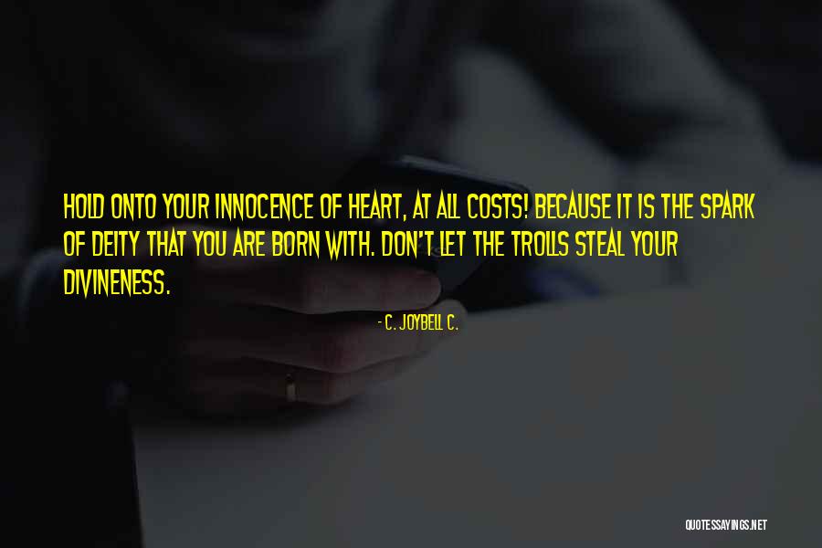 Rizzos Diner Quotes By C. JoyBell C. Rizzos Diner Quotes By C. JoyBell C.
