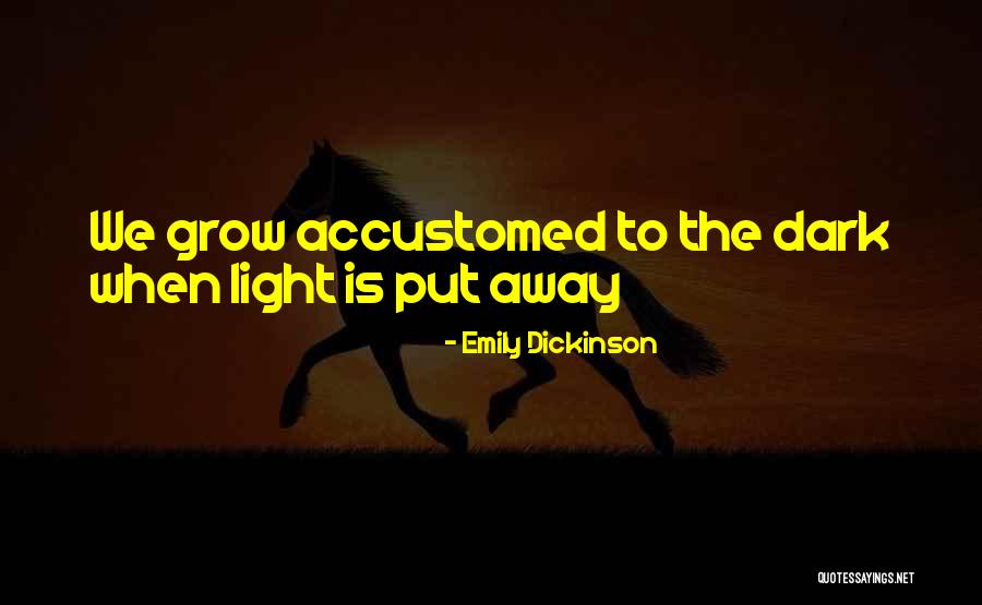 Rizzuto Quotes By Emily Dickinson Rizzuto Quotes By Emily Dickinson