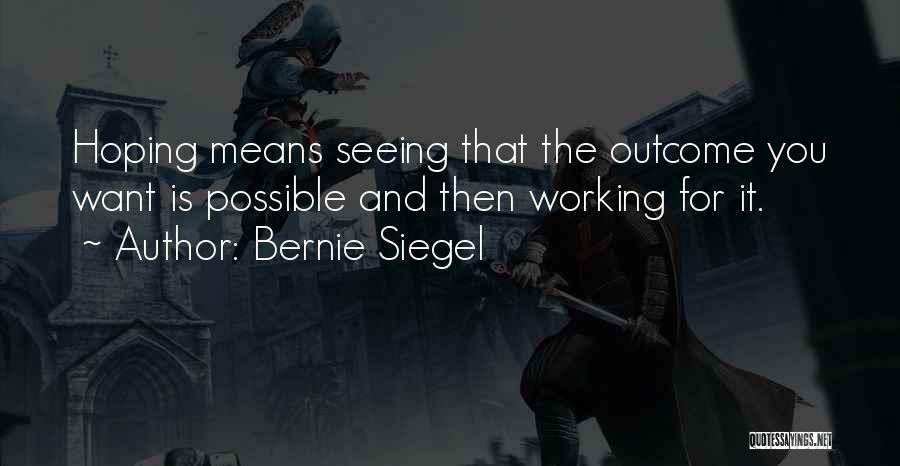 Rje International Quotes By Bernie Siegel