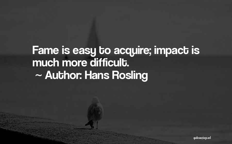 Rje International Quotes By Hans Rosling