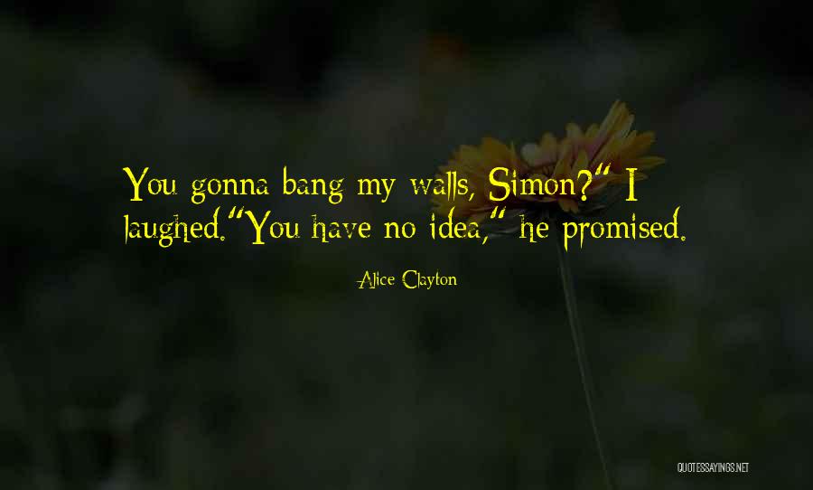 Rk Writes Quotes By Alice Clayton Rk Writes Quotes By Alice Clayton