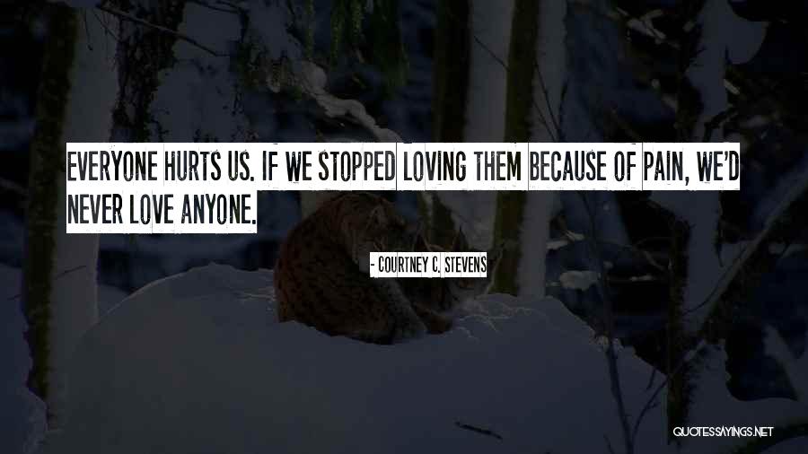 Rker La Quotes By Courtney C. Stevens Rker La Quotes By Courtney C. Stevens