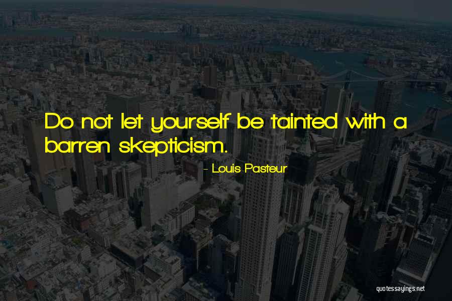 Rknt1lss Quotes By Louis Pasteur Rknt1lss Quotes By Louis Pasteur