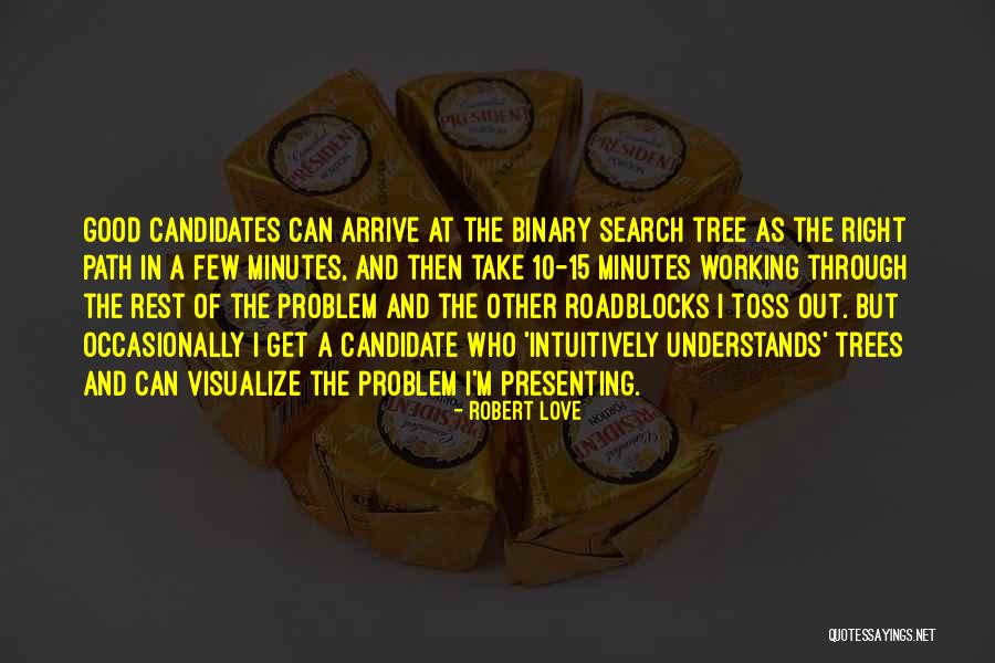 Rktmatkwls Quotes By Robert Love Rktmatkwls Quotes By Robert Love