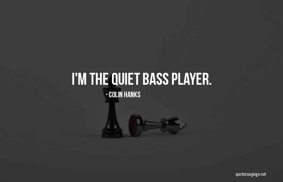 Rlos G Bor Quotes By Colin Hanks Rlos G Bor Quotes By Colin Hanks