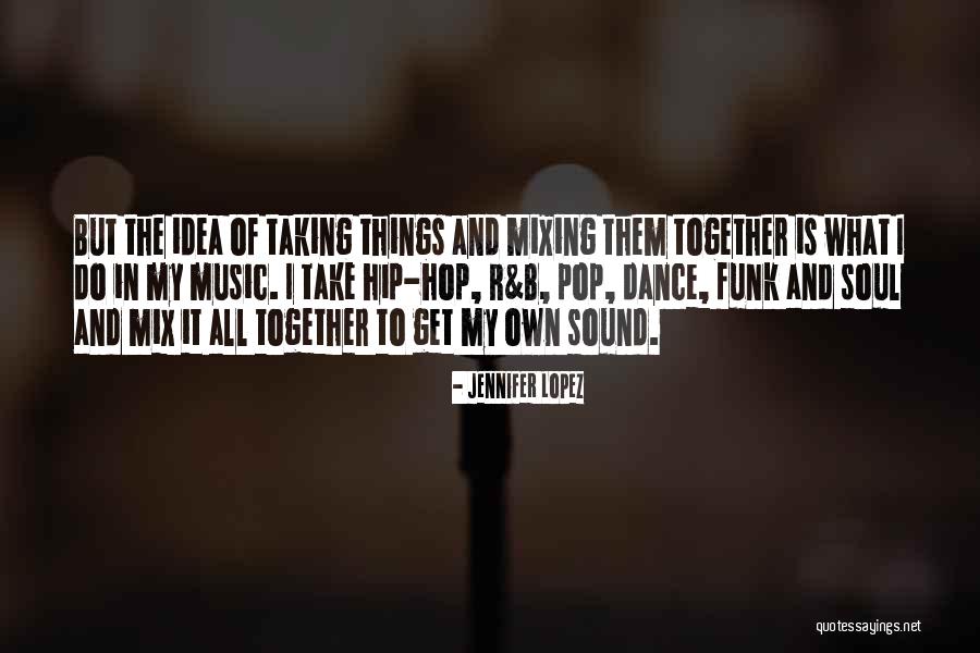 R'lyeh Quotes By Jennifer Lopez R'lyeh Quotes By Jennifer Lopez