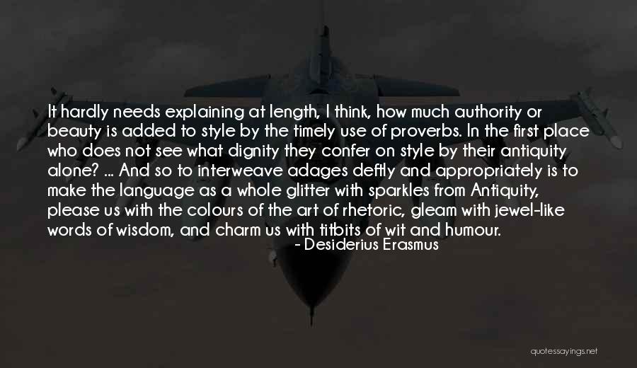 Rmayan Quotes By Desiderius Erasmus Rmayan Quotes By Desiderius Erasmus