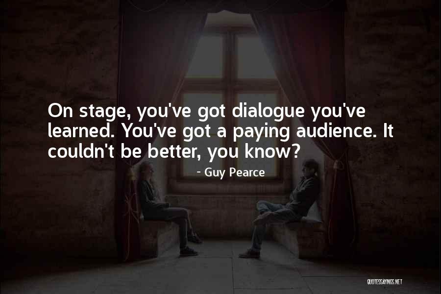 Rmia Mn Quotes By Guy Pearce Rmia Mn Quotes By Guy Pearce