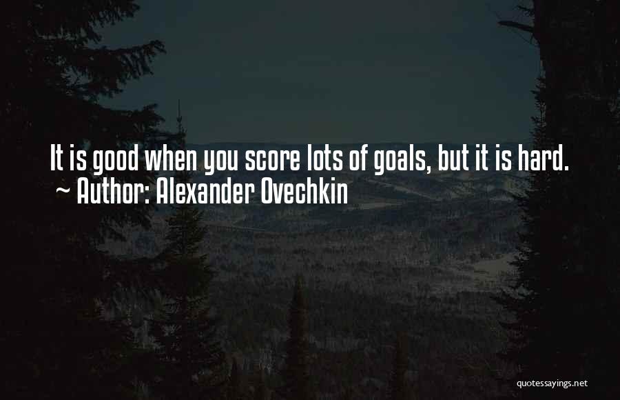 Rn Graduation Quotes By Alexander Ovechkin